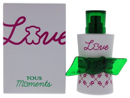 Tous Tous Love Moments by Tous for Women - 1.7 oz EDT Spray Online