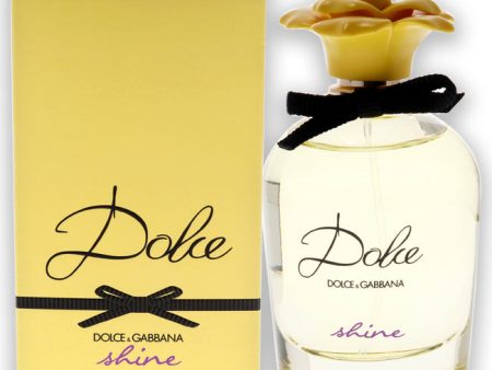 Dolce and Gabbana Dolce Shine by Dolce and Gabbana for Women - 2.5 oz EDP Spray For Discount